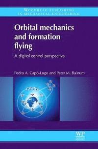 bokomslag Orbital Mechanics and Formation Flying