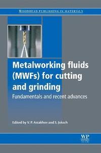 bokomslag Metalworking Fluids (MWFs) for Cutting and Grinding