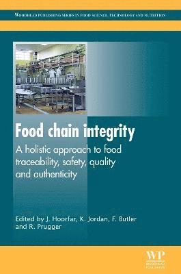 Jeffrey Hoorfar, K Jordan, F Butler, R Prugger - Food Chain Integrity, Inbunden