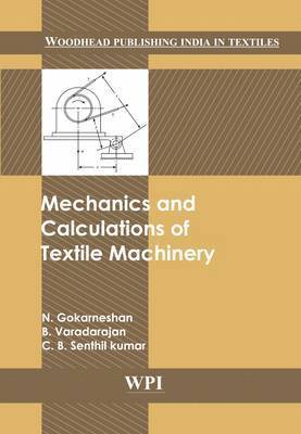 bokomslag Mechanics and Calculations of Textile  Machinery