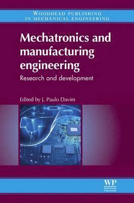 Mechatronics and Manufacturing Engineering