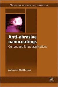 bokomslag Anti-Abrasive Nanocoatings