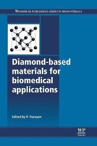 bokomslag Diamond-Based Materials for Biomedical Applications