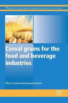bokomslag Cereal Grains for the Food and Beverage Industries