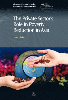 The Private Sector's Role in Poverty Reduction in Asia 1