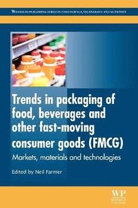 bokomslag Trends in Packaging of Food, Beverages and Other Fast-Moving Consumer Goods (FMCG)