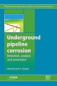 bokomslag Underground Pipeline Corrosion