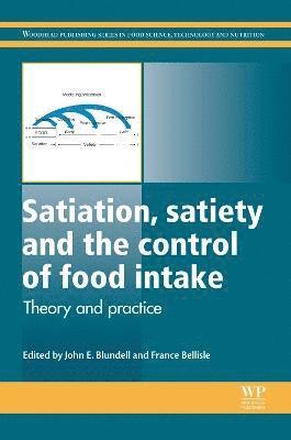 Satiation, Satiety and the Control of Food Intake 1