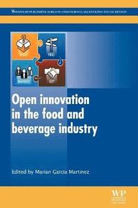 bokomslag Open Innovation in the Food and Beverage Industry