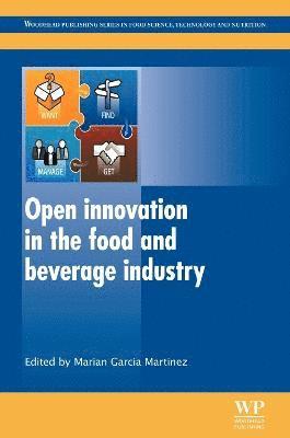 Open Innovation in the Food and Beverage Industry 1