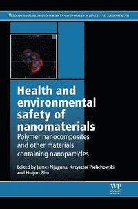 bokomslag Health and Environmental Safety of Nanomaterials