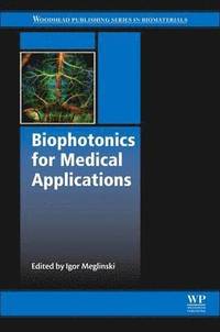 bokomslag Biophotonics for Medical Applications