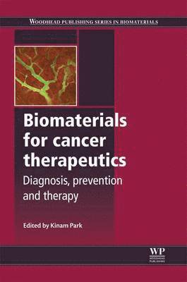 bokomslag Biomaterials for Cancer Therapeutics