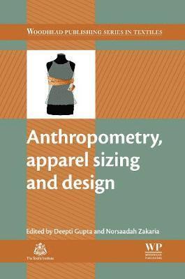 Anthropometry, Apparel Sizing and Design 1