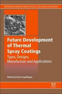bokomslag Future Development of Thermal Spray Coatings