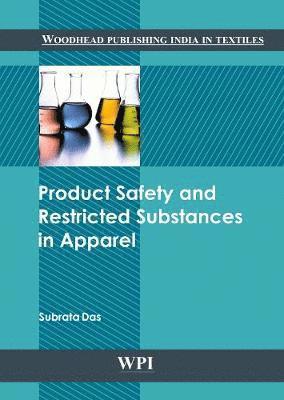 bokomslag Product Safety and Restricted Substances in Apparel