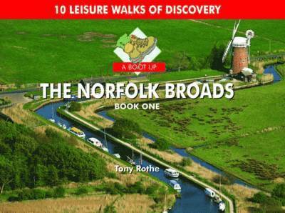 A Boot Up the Norfolk Broads: Bk. 1 1