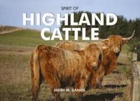 bokomslag Spirit of Highland Cattle