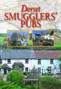 bokomslag Dorset Smugglers' Pubs