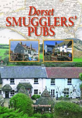 bokomslag Dorset Smugglers' Pubs