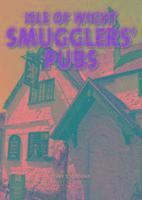 bokomslag Isle of Wight Smuggers' Pubs