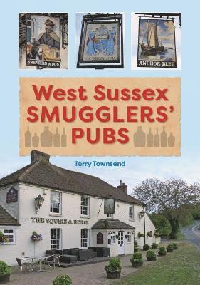 West Sussex Smugglers' Pubs 1