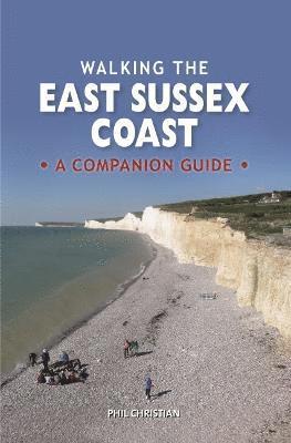 Walking the East Sussex Coast 1