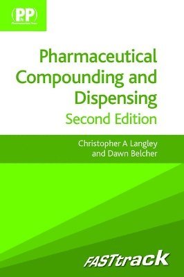 bokomslag FASTtrack: Pharmaceutical Compounding and Dispensing