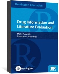 bokomslag Remington Education: Drug Information and Literature Evaluation