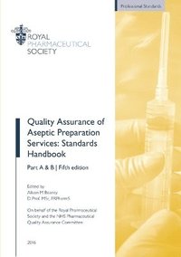 bokomslag Quality Assurance of Aseptic Preparation Services: Standards Handbook