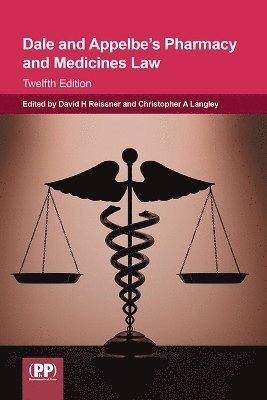 Dale and Appelbe's Pharmacy and Medicines Law 1