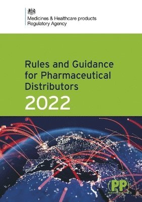 bokomslag Rules and Guidance for Pharmaceutical Distributors (Green Guide) 2022