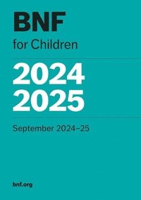 bokomslag BNF for Children (BNFC) 2024-2025