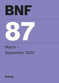 bokomslag British National Formulary (BNF87) March 2024