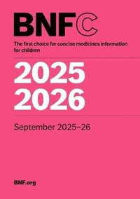 bokomslag BNF for Children (BNFC) 2025-2026