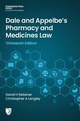 bokomslag Dale and Appelbe's Pharmacy and Medicines Law Thirteenth Edition