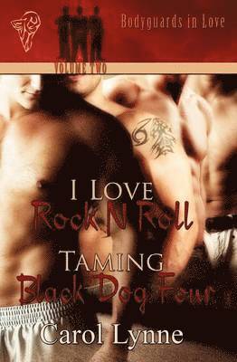 bokomslag I Love Rock n Roll: AND Taming Black Dog Four