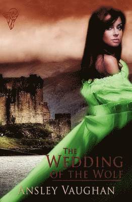 Ansley Vaughan - Wedding of the Wolf, Häftad