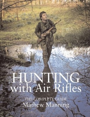 Hunting with Air Rifles 1