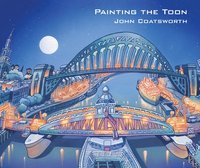 bokomslag Painting the Toon: Portraits of Newcastle and Tyneside