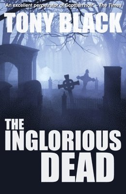 Inglorious Dead (A Doug Michie Novel Book 2) 1