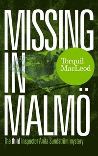 bokomslag Missing in Malmo