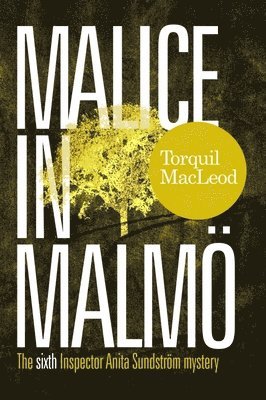 Malice in Malmo 1
