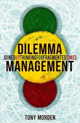 bokomslag Dilemma Management