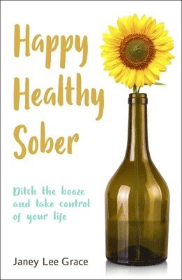 Happy Healthy Sober 1