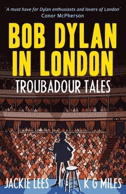 Jackie Lees, K G Miles - Bob Dylan in London, Häftad