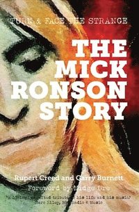 bokomslag The Mick Ronson Story