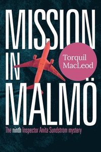 bokomslag Mission in Malmo