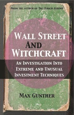 Wall Street and Witchcraft