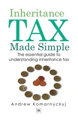 bokomslag Inheritance Tax Made Simple